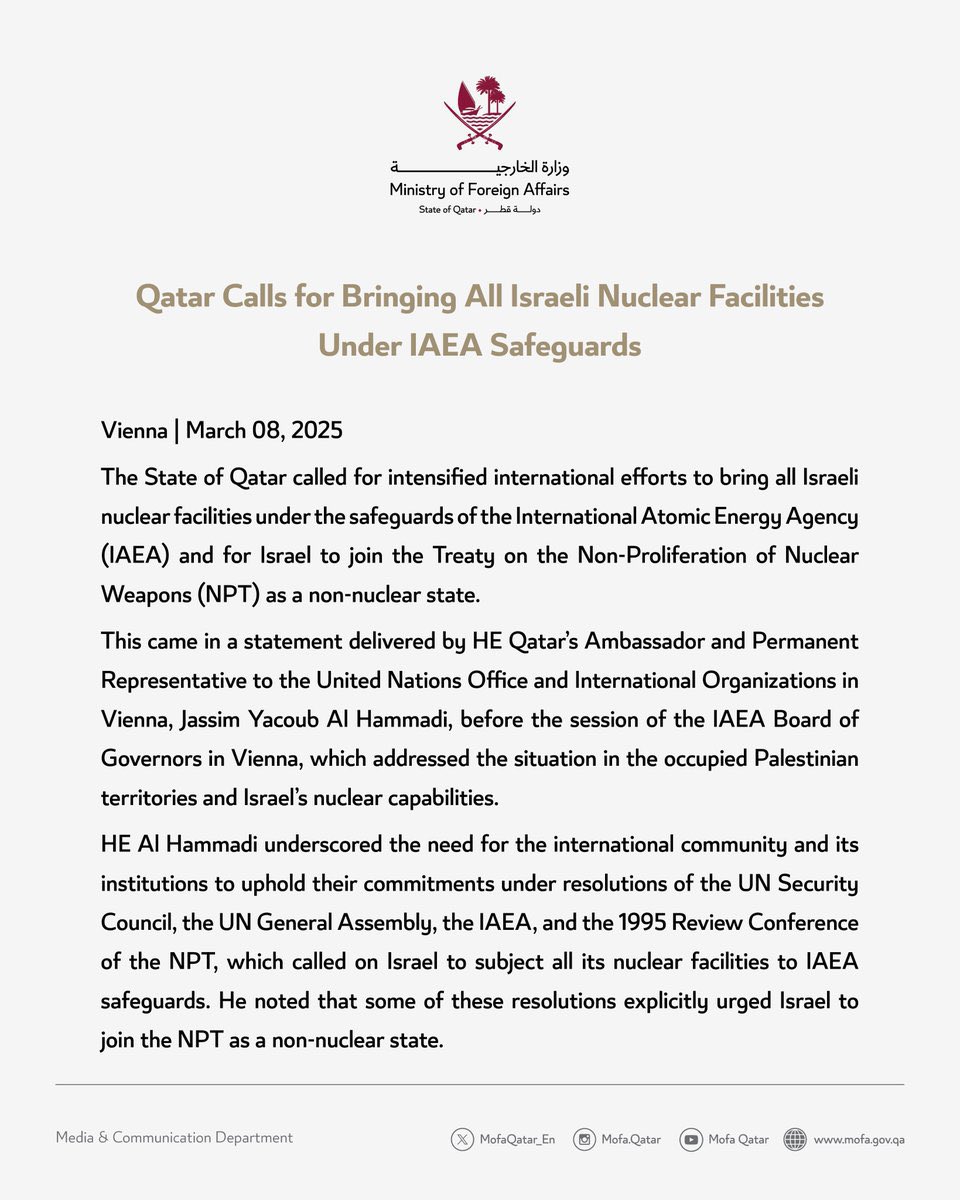 Qatar submits to the U.N. a demand to place all Israeli nuclear facilities under IAEA control and to disarm from its nuclear weapons